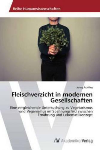 Thumbnail - Fleischverzicht In Modernen Gesellschaften Eine Vergleichende