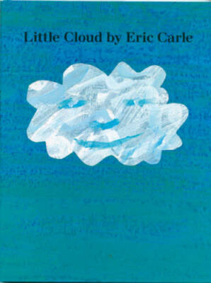 Little Cloud - Paperback By Eric Carle - GOOD