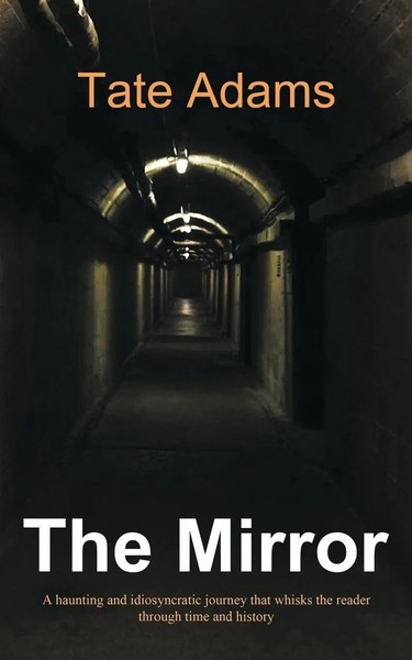 The Mirror | Tate Adams | Taschenbuch | Kartoniert / Broschiert | Englisch-image