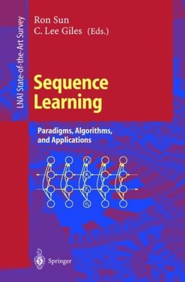Sun - Sequence Learning   Paradigms Algorithms and Applications - Ne - X555z