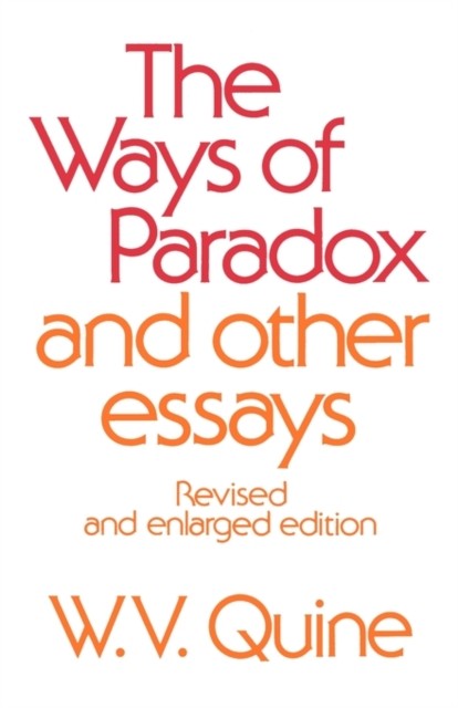 The Ways of Paradox and Other Essays by Willard Van Orm Quine PAPERBACK - Image 3