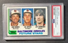 1982 Topps ORIOLES FUTURE STARS (RIPKEN) #21-fresh slab from vending case- PSA 7