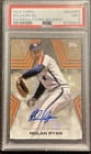 NOLAN RYAN Psa 9 2023 TOPPS STARS GOLD AUTO 11/50