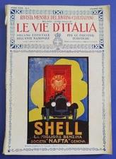 1923 Le Vie d'Italia - TCI magazine - SHELL advertising nemzina soc. NAFTA - Genoa