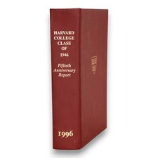 Harvard College Class of 1946 Fiftieth Anniversary Report Hardcover Vintage 1996