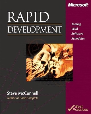 Rapid Development: Taming Wild Software Schedu by McConnell, Steve C. 1556159005