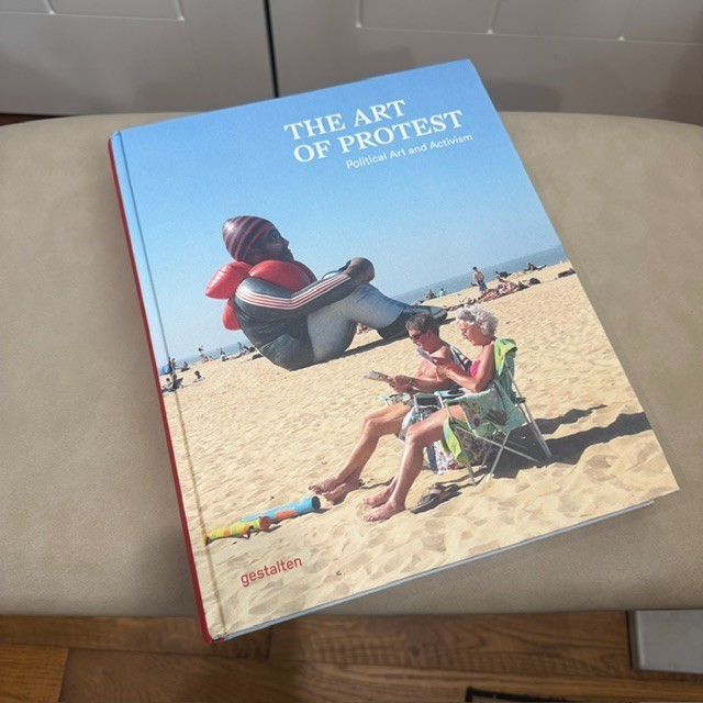 The Art Of Protest Political Art &Amp; Activism Gestalten Hc Coffee Table Book New