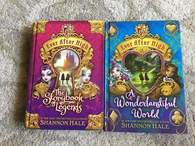 EVER AFTER HIGH by Shannon Hale-Storybook Of Legends-Wonderful World-Lot Of 2-HB