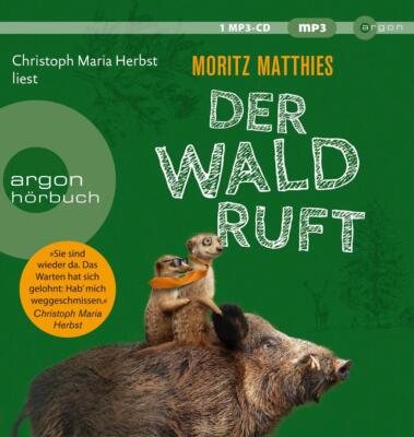 Der Wald ruft | Moritz Matthies | 2021 | deutsch