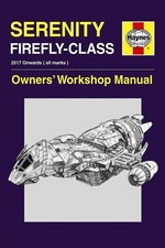 Serenity Firefly Class Journal: Serenity Owners' Manual (110 Pages, in Lines, 6