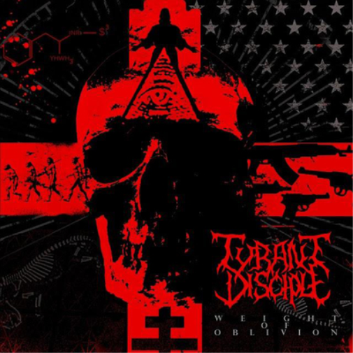Tyrant Disciple Weight of Oblivion (CD) Album