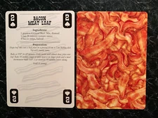 Swap Playing Card   BACON RECIPES   Bacon Meat Loaf