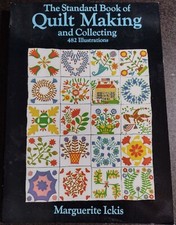 The Standard Book of Quilt Making and Collecting Dover Quilting 