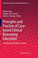 Olle Ten Cate (U. A.) | Principles And Practice Of Case-Based Clinical...