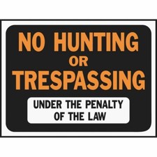  20 -Hy-Ko 9x12 Plastic Fluorescent Sign, No Hunting or Trespassing 3011