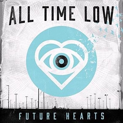 Future Hearts - All Time Low LP