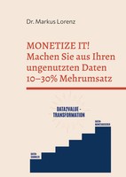 Monetize It! Markus Lorenz Taschenbuch 160 S. Deutsch 2026 Books On Demand Gmbh