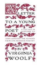 A Letter to a Young Poet by Virginia Woolf (Paperback Book)
