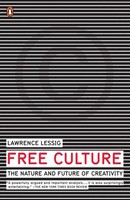 Lawrence Lessig | Free Culture | Taschenbuch | Englisch (2005)