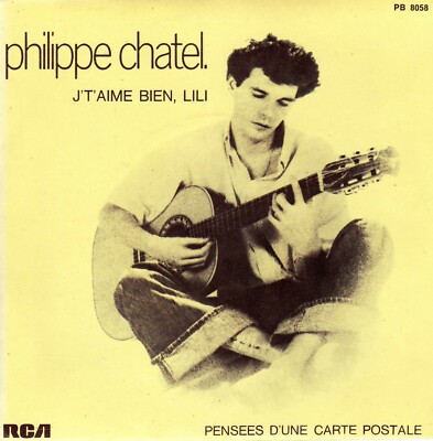 PHILIPPE CHATEL J'AIME BIEN, LILI / PENSES D'UNE POSTALE CARTE FRENCH 45