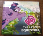 My Little Pony The Art of Equestria Official Art Book