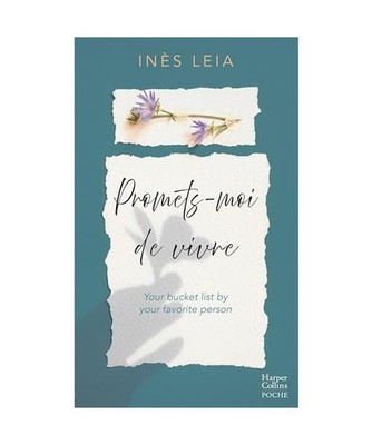Promets-moi de vivre, Leia, Inès