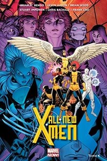 ALL NEW X-MEN T04 von BENDIS-BM | Buch | Zustand sehr gut
