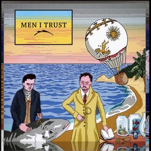 Men I Trust Vinyl | eBay
