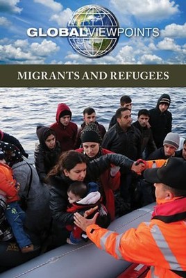 Migrants and Refugees Library Binding