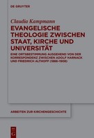 Evangelische Theologie Zwischen Staat, Kirche Und UniversitäT Claudia Kampm