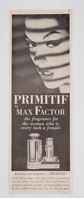 1959 Primitif By Max Factor, Every Inch A Female 2.75 x 8.25'' Print Ad