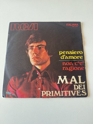 Mal dei Primitives - Pensiero d'amore - Non c'è ragione - PM 3491 - 7 Single