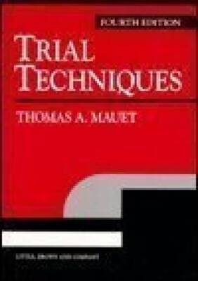 Trial Techniques (US Edition) - Paperback By Mauet, Thomas A - GOOD
