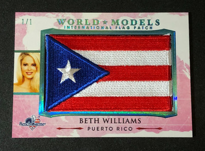 2017 Benchwarmer BETH WILLIAMS World Models PUERTO RICO Flag #1/1 PLAYBOY  