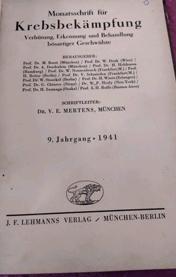 Monatsschrift für Krebsbekämpfung Mertens 9. Jahrgang Lehmann 1941