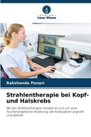 Strahlentherapie Bei Kopf- Und Halskrebs Rakshanda Panari