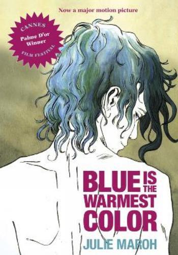 Julie Maroh Blue is the Warmest Color (Tascabile)