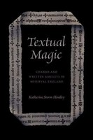 Textual Magic | Charms And Written Amulets In Medieval England | Hindley | Buch