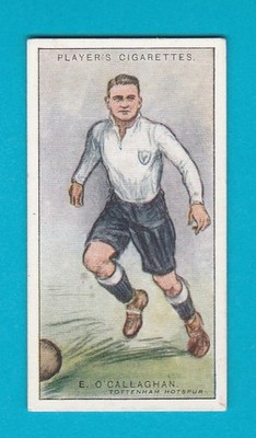 FUSSBALLER - E. O'CALLAGHAN OF TOTTENHAM HOTSPUR - SPIELER - 1928