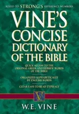 Vine's Concise Dictionary of the Bible - Paperback By Vine, W. E. - GOOD