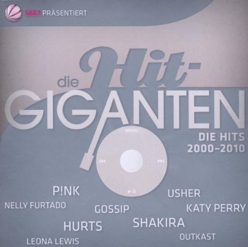 Hit-Giganten - 2 CD - Die Hits 2000-2010 (2010, SAT.1) (Shakira, Hurts, Leona...