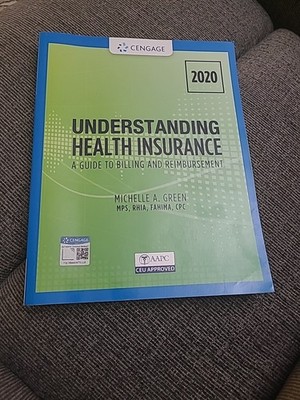 Understanding Health Insurance: A Guide to Billing and Reimbursement