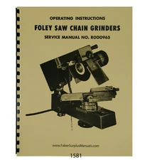 Foley Belsaw Model 394 Saw Chain Grinder Operator & Parts Manual #1581