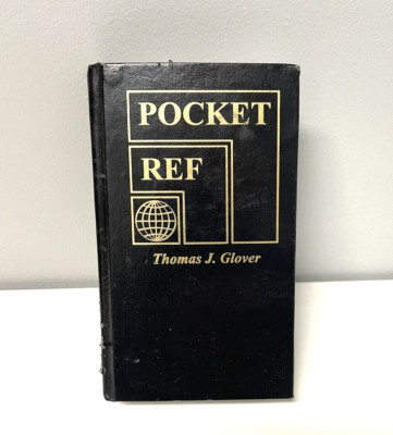 Pocket Reference Thomas J. Glover 4th Edition - RARE HARDBACK 9781885071644