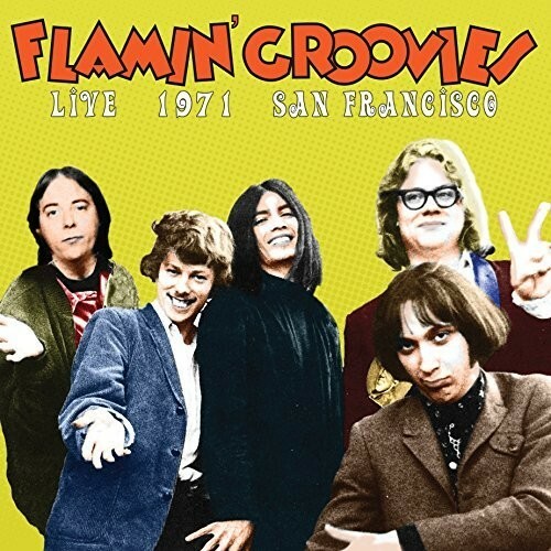 Flamin Groovies - Live In San Francisco, 1973 [Новый виниловый альбом]