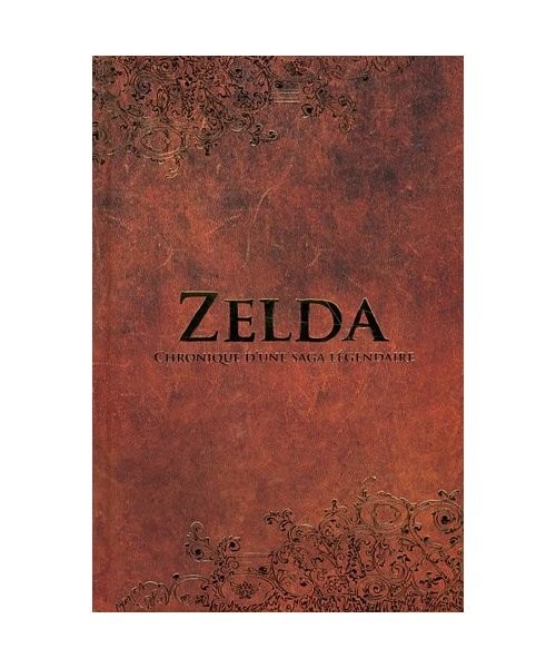 Zelda: Chronique d'une saga légendaire