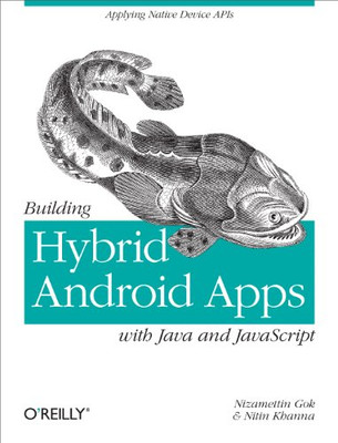 Building Hybrid Android Applications Using Java and Jav - Paperback NEW Nizam 20