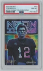 2022 Panini Select Neon Icons TIE-DYE Prizm Tom Brady /25 PSA 8 Buccaneers #NI-1
