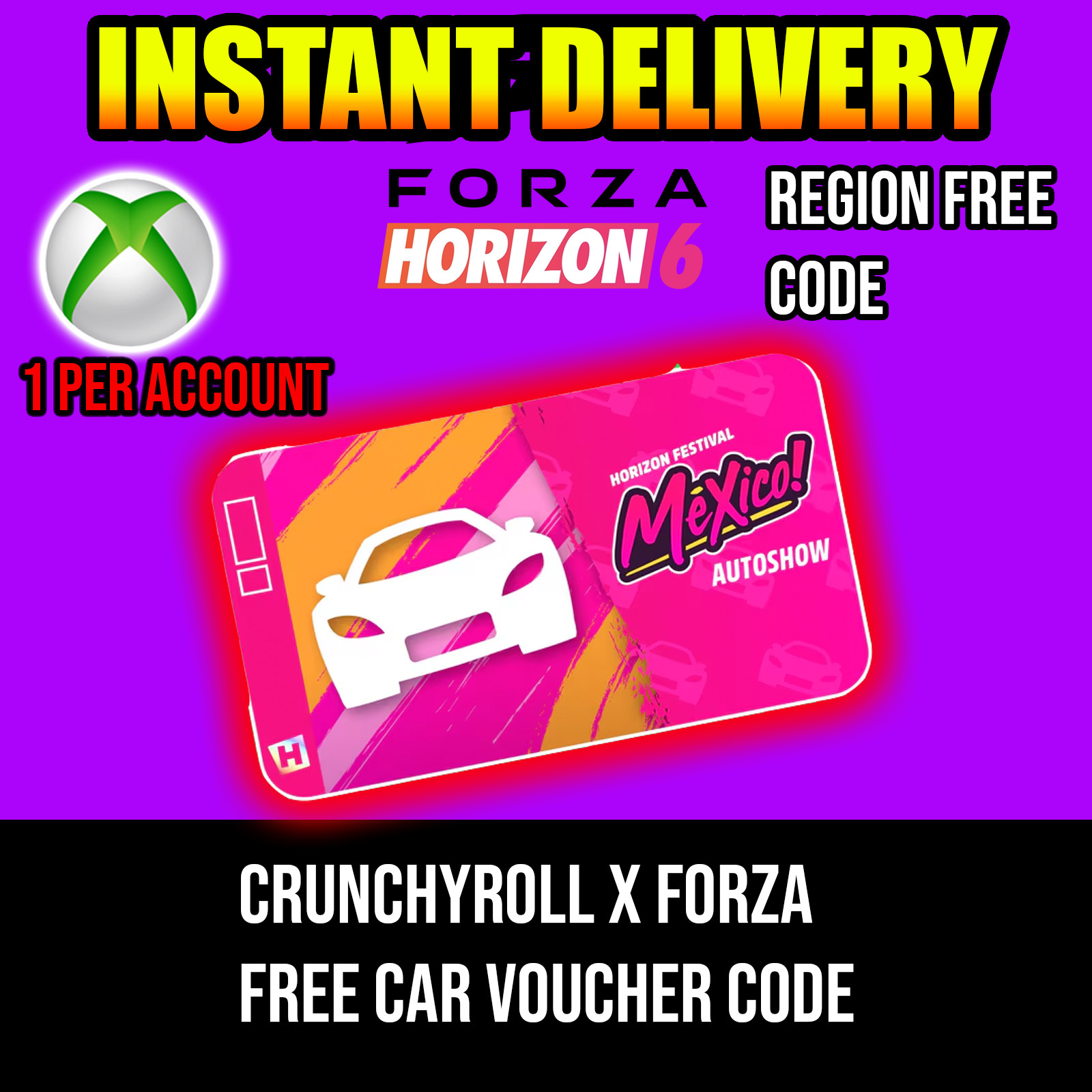 Forza Horizon 6 x Crunchy roll: FREE Car V0ucher | Global | Xbox CODE | FH6