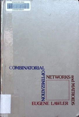 Combinatorial optimization networks and matroids Eugene L. Lawler. Lawler, Eugen